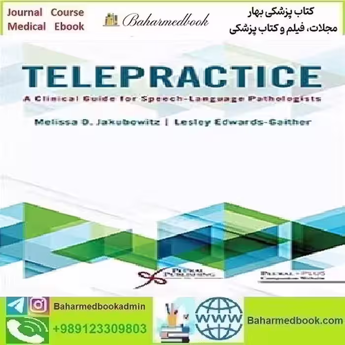 Telepractice A Clinical Guide for Speech Language Pathologists