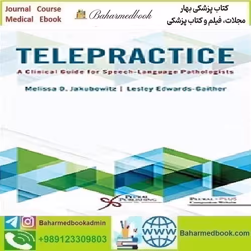 Telepractice A Clinical Guide for Speech Language Pathologists