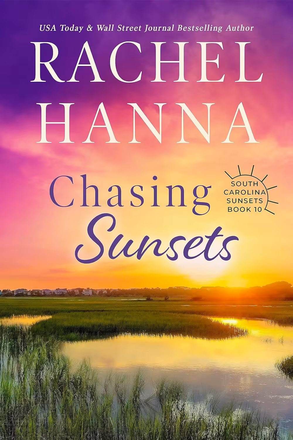 Chasing Sunsets (South Carolina Sunsets Book 10)