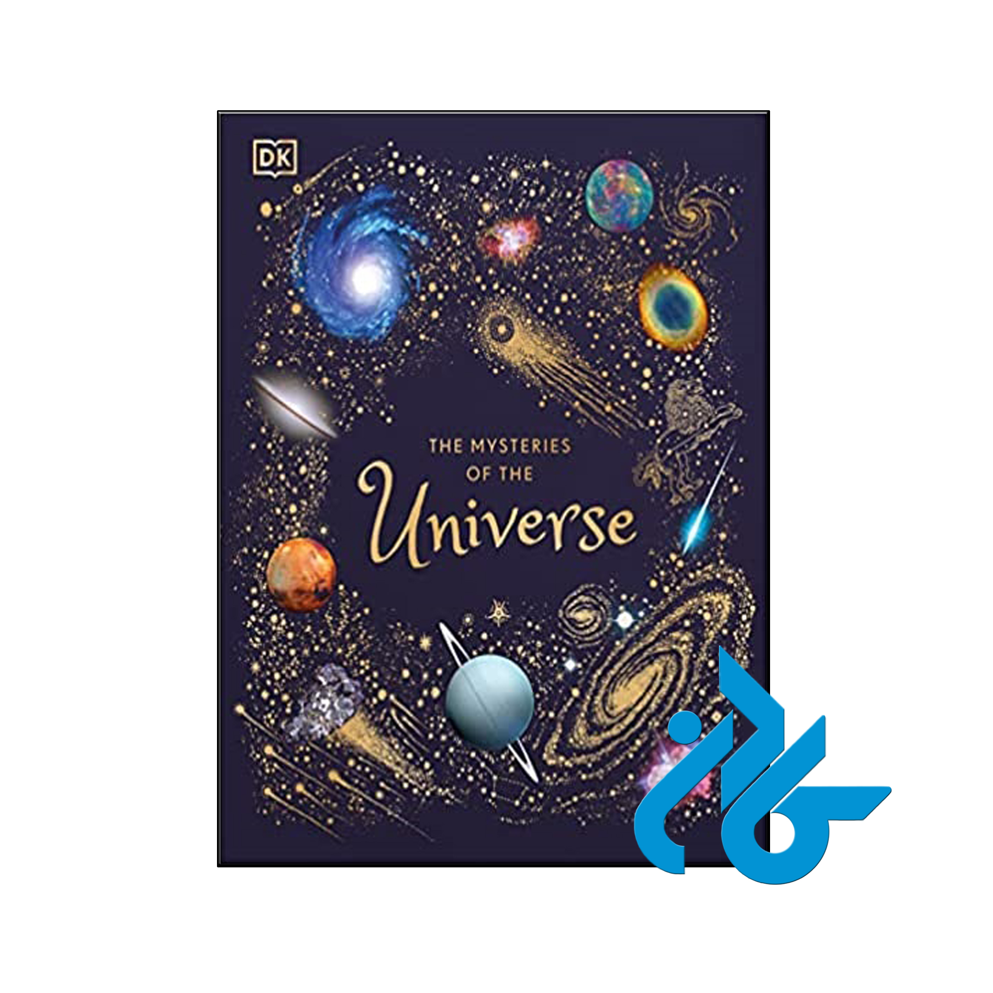 The Mysteries of the Universe - تا 50% تخفیف کتاب زبان- فروشگاه اینترنتی کـــادن
