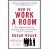 کتاب How to Work a Room  اثر Susan RoAne انتشارات William Morrow