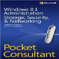 خرید و دانلود نسخه کامل کتاب Windows 8.1 Administration Pocket Consultant Storage, Security, &amp; Networking