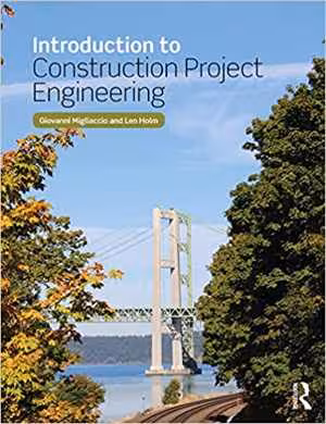 [PDF] دانلود کتاب Introduction To Construction Project Engineering, 2018