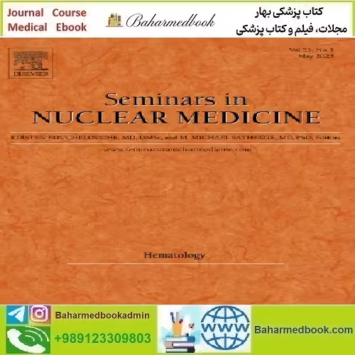 Seminars in Nuclear Medicine Volume 53 Issue 1 to 6 202