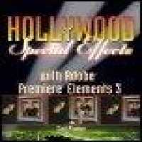 خرید و دانلود نسخه کامل کتاب Hollywood Special Effects with Adobe Premiere Elements 3