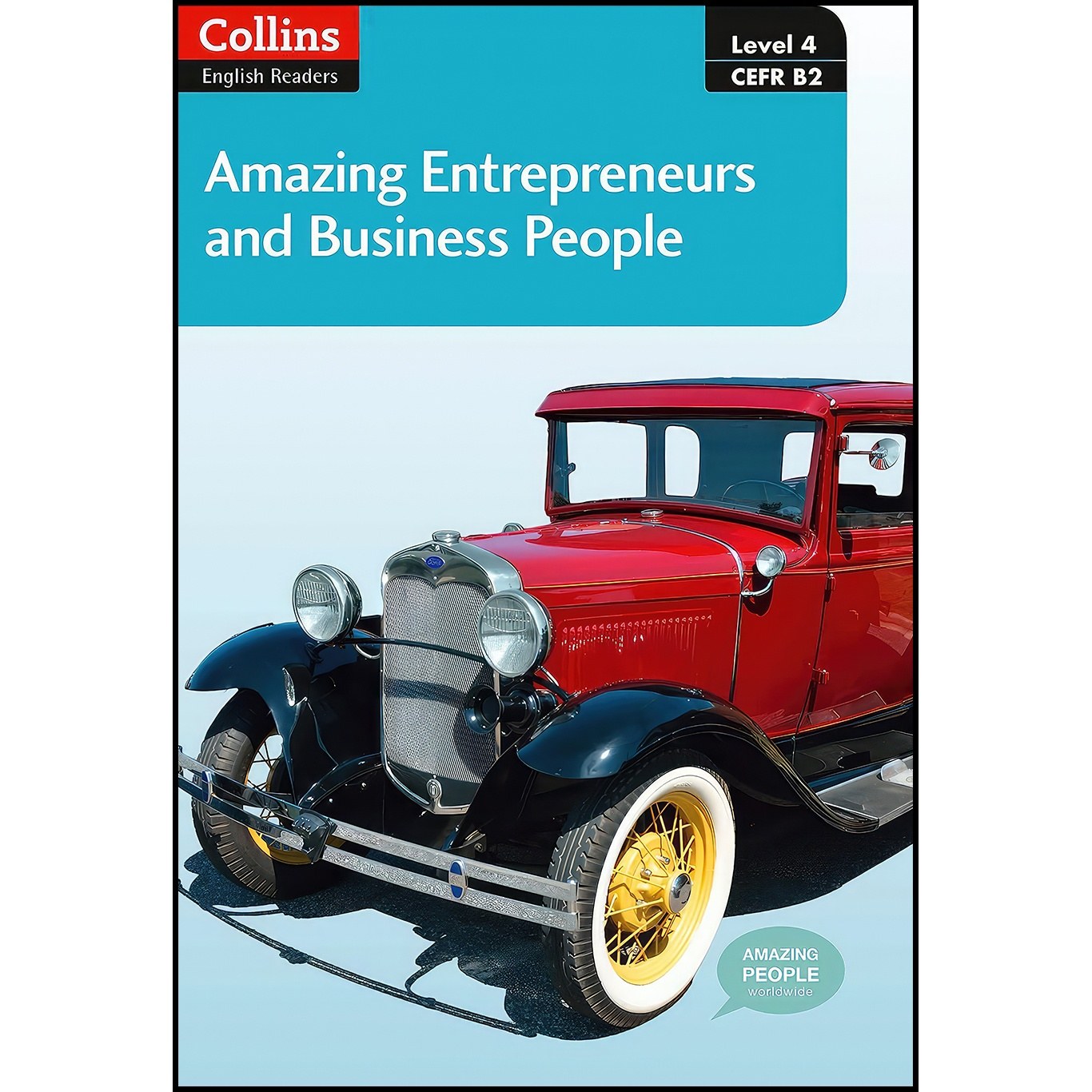 کتاب زبان اصلی Collins Elt Readers Amazing Entrepreneurs Business People