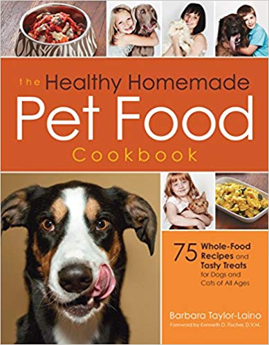 خرید و دانلود نسخه کامل کتاب The Healthy Homemade Pet Food Cookbook: 75 Whole-Food Recipes and Tasty Treats for Dogs and Cats of All Ages