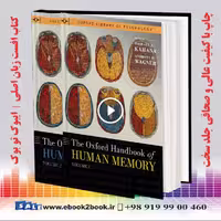 The Oxford Handbook of Human Memory, Two Volume Pack: Foundations and Applications