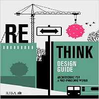 [PDF, Epub] دانلود کتاب Rethink Design Guide - Architecture For A Post-Pandemic World, 2021