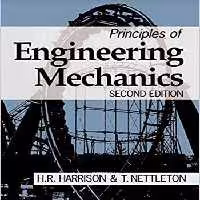 󾕇 دانلود کتاب Harrison H., Principles of Engineering Mechanics, 2nd ed, 1994 - دانلود کتاب های دانشگاهی
