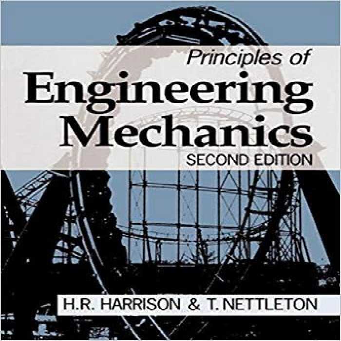 󾕇 دانلود کتاب Harrison H., Principles of Engineering Mechanics, 2nd ed, 1994 - دانلود کتاب های دانشگاهی