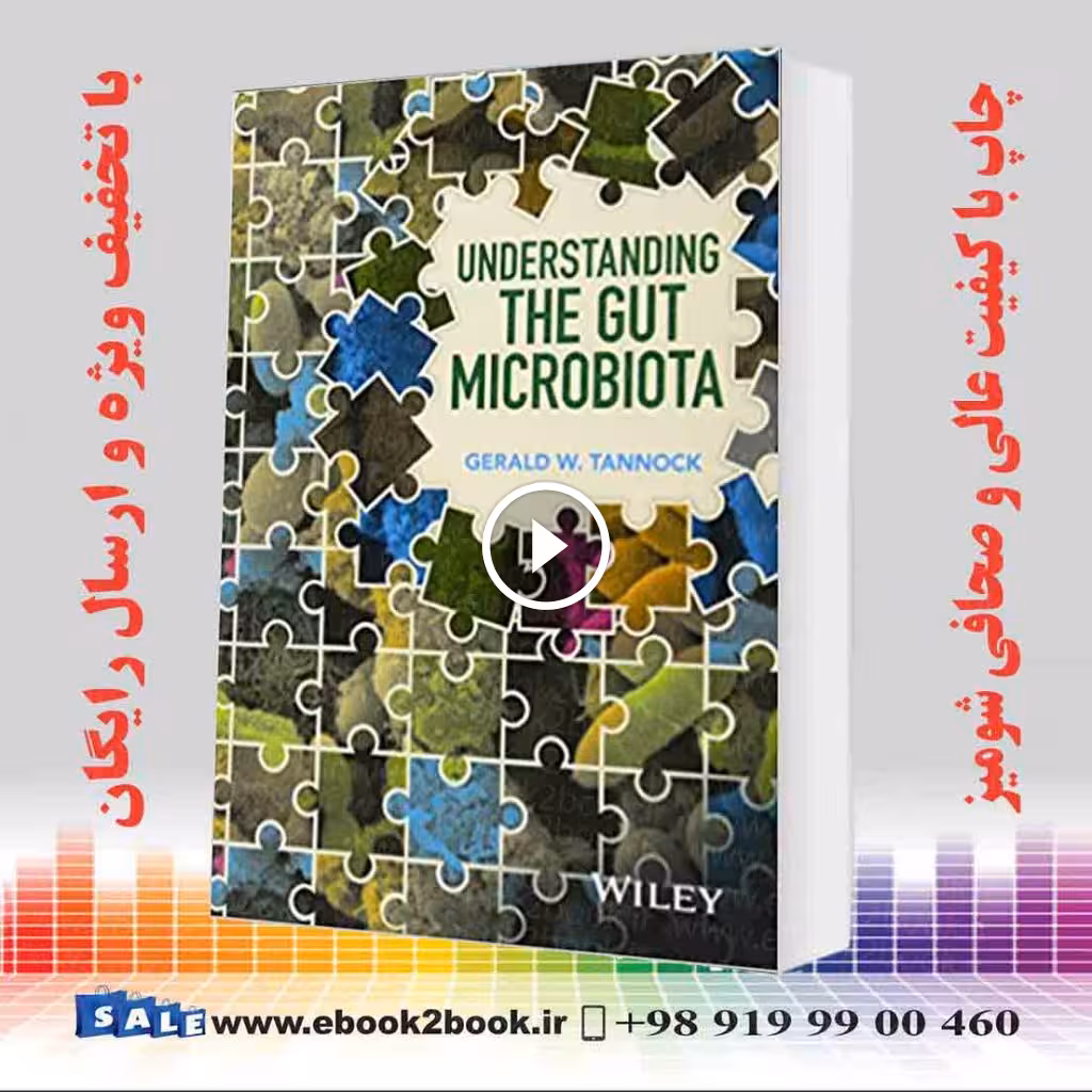 Understanding the Gut Microbiota