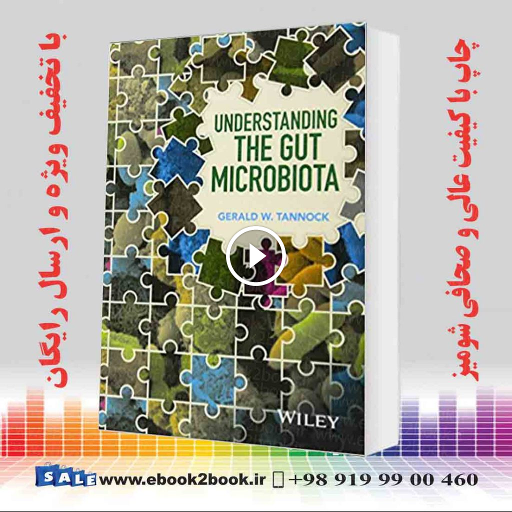Understanding the Gut Microbiota