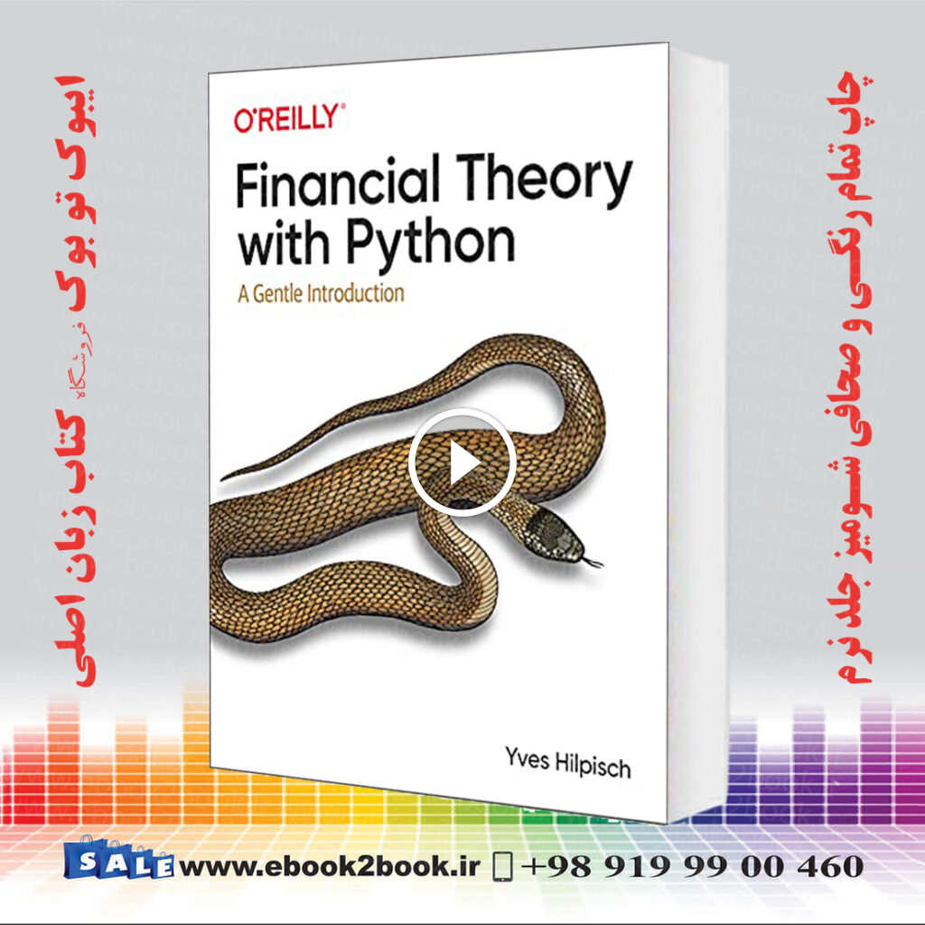 Financial Theory with Python : A Gentle Introduction