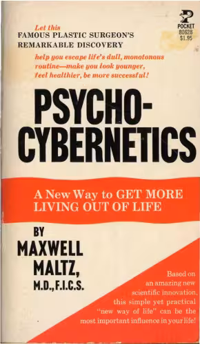 خرید و دانلود نسخه کامل کتاب Psycho-Cybernetics: A New Way to Get More Living out of Life