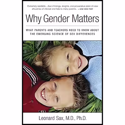 کتاب Why Gender Matters اثر Leonard Sax انتشارات Harmony