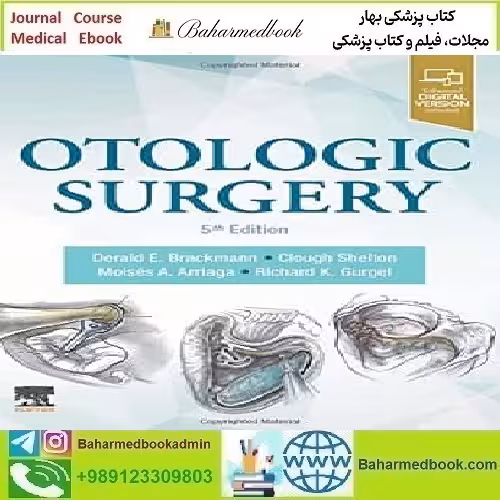 Otologic Surgery 2023 TRUE PDF price 2€ - کتاب پزشکی بهار