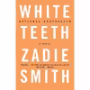 کتاب White Teeth اثر Zadie Smith انتشارات Vintage