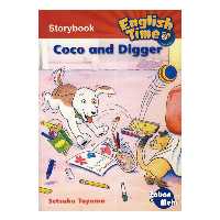 کتاب English Time 2 Storybook Coco and Digger اثر جمعی از نویسندگان انتشارات زبان مهر