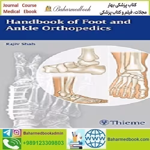 Handbook of Foot and Ankle Orthopedics 2016 TRUE PDF price 1€ - کتاب پزشکی بهار