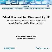 خرید و دانلود نسخه کامل کتاب Multimedia Security, Volume 2: Biometrics, Video Surveillance and Multimedia Encryption