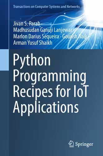خرید و دانلود نسخه کامل کتاب Python Programming Recipes for IoT Applications