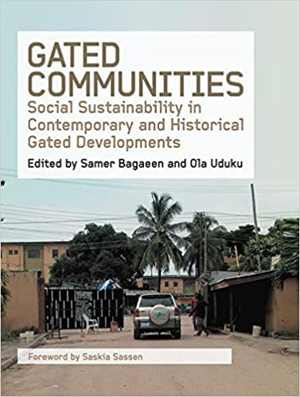 󾕇 دانلود کتاب Gated Communities - Social Sustainability In Contemporary And Historical Gated Developments, 2010 - دانلود کتاب های دانشگاهی