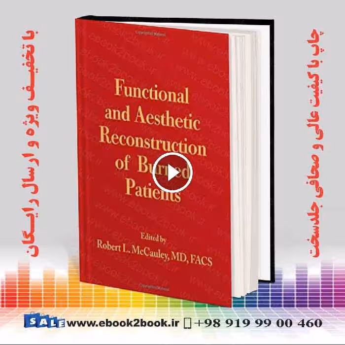 Functional and Aesthetic Reconstruction of Burned Patients