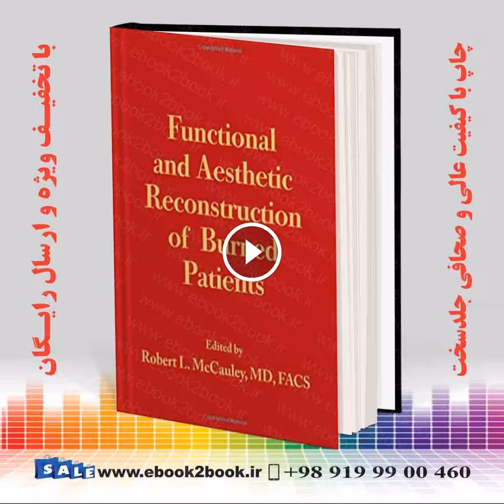 Functional and Aesthetic Reconstruction of Burned Patients