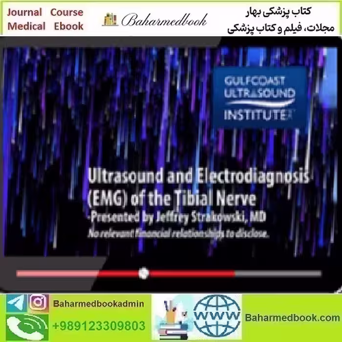Gulfcoast Ultrasound and Electrodiagnosis EMG of the Tibial Nerv