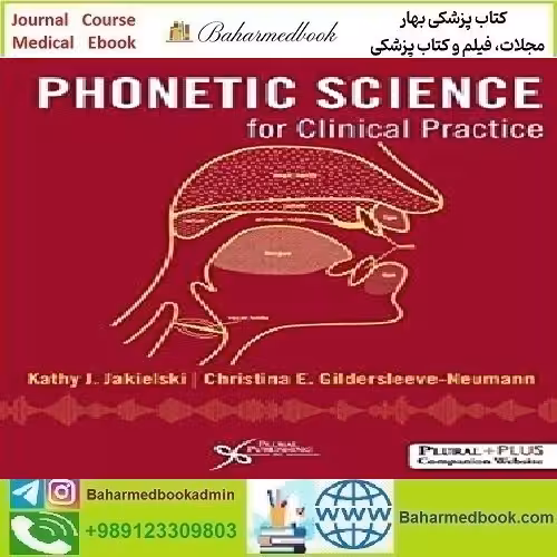Phonetic Science for Clinical Practice 2018 TRUE PDF price 1€ - کتاب پزشکی بهار