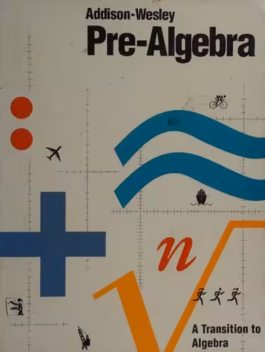 خرید و دانلود نسخه کامل کتاب Pre-Algebra: A Transition to Algebra