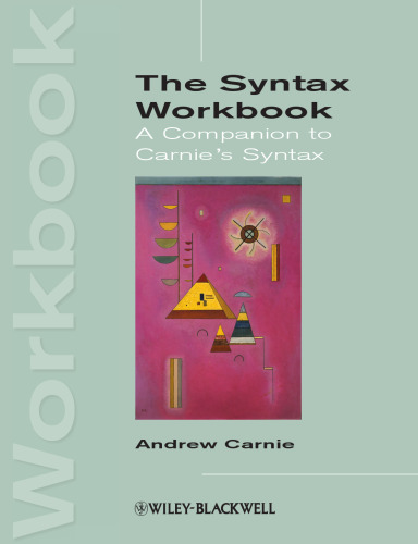 خرید و دانلود نسخه کامل کتاب Syntax Workbook: A Companion to Carnie’s Syntax