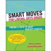کتاب Smart Moves for Liberal Arts Grads اثر Sheila J. Curran and Suzanne Greenwald انتشارات Ten Speed Press