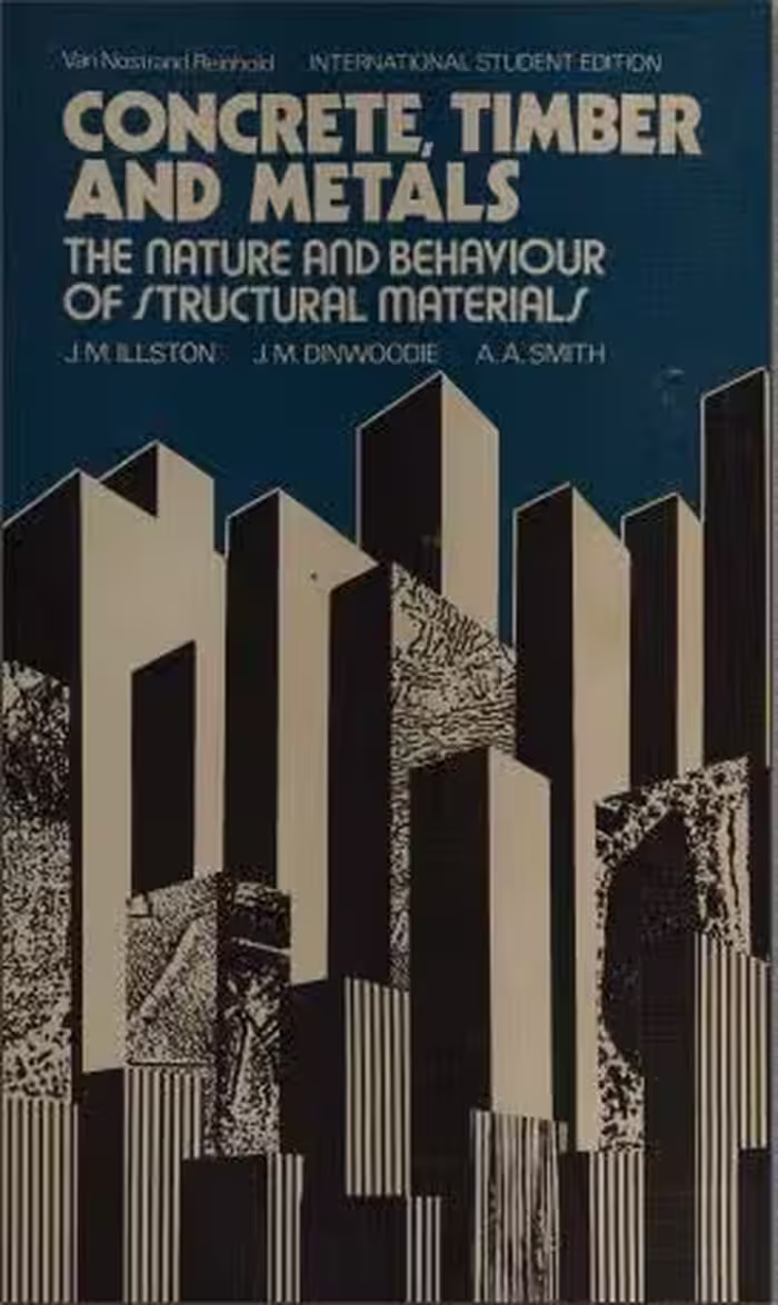 [PDF] دانلود کتاب Concrete, Timber, And Metals - The Nature And Behaviour Of Structural Materials, 1979