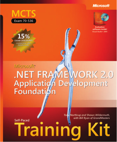 خرید و دانلود نسخه کامل کتاب MCTS.Self-Paced Training Kit Exam 70-536 dot.NET.Framework 2.0 Application Development Foundation