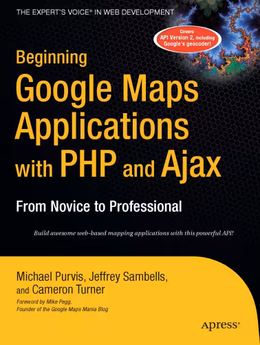 خرید و دانلود نسخه کامل کتاب Beginning Google Maps Applications with PHP and Ajax: From Novice to Professional