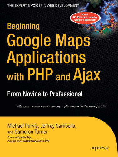 خرید و دانلود نسخه کامل کتاب Beginning Google Maps Applications with PHP and Ajax: From Novice to Professional