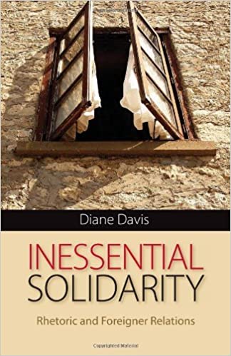 خرید و دانلود نسخه کامل کتاب Inessential Solidarity: Rhetoric and Foreigner Relations - Pdf