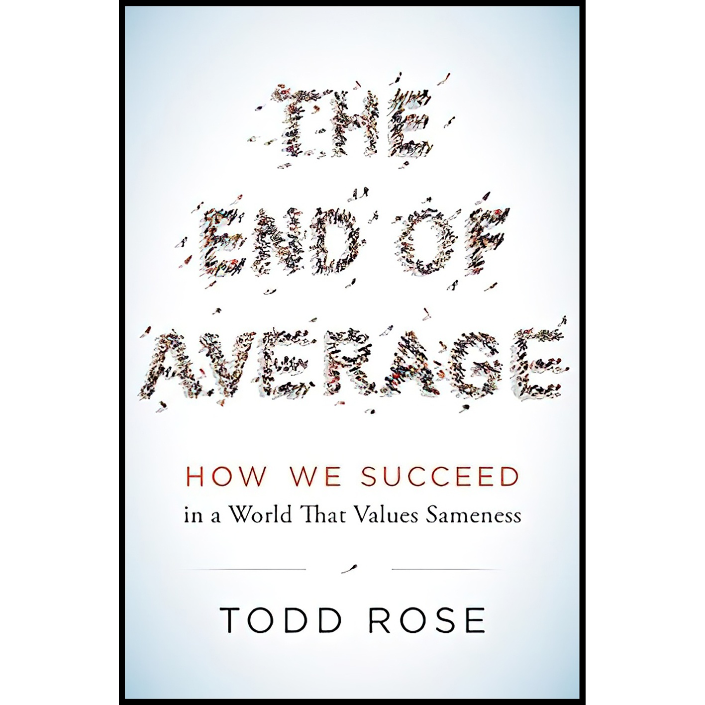کتاب The End of Average اثر Todd Rose انتشارات HarperOne