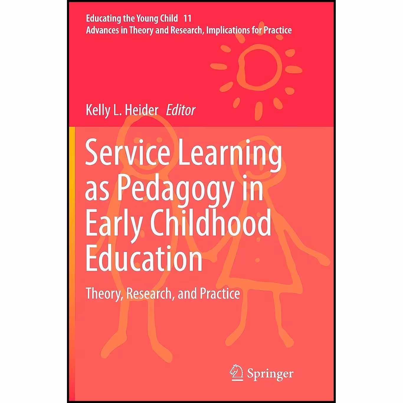 کتاب زبان اصلی Service Learning as Pedagogy in Early Childhood Education