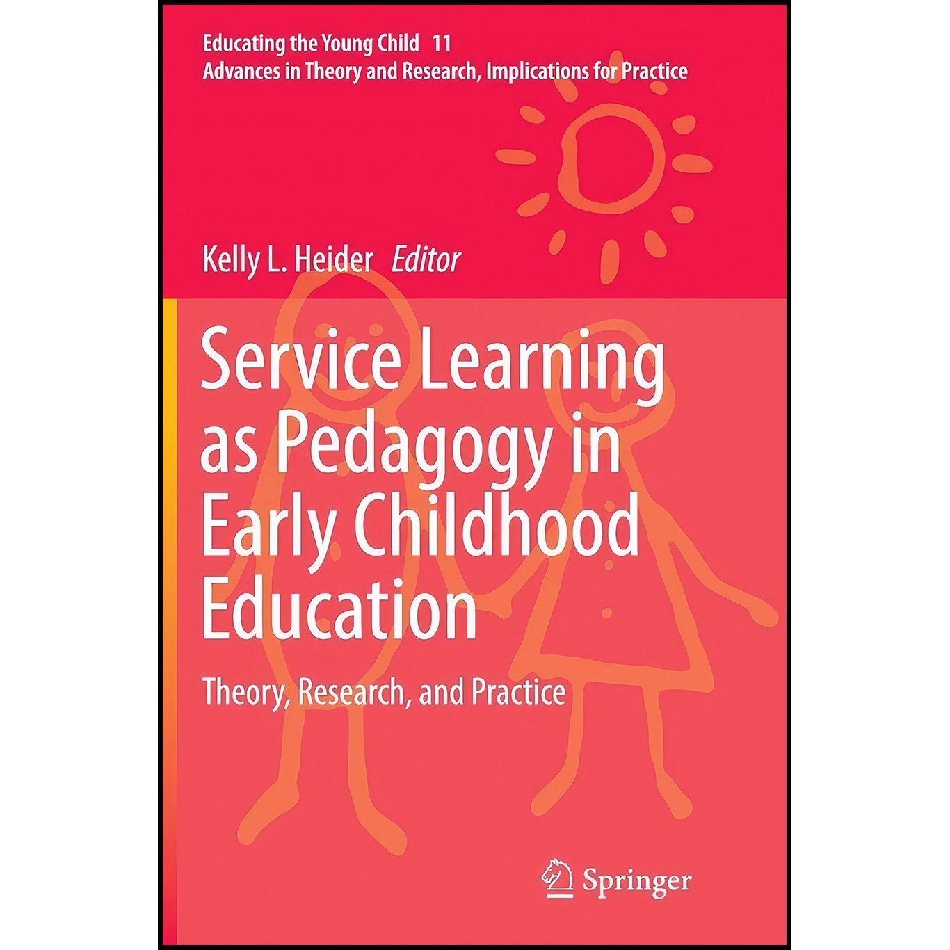 کتاب زبان اصلی Service Learning as Pedagogy in Early Childhood Education