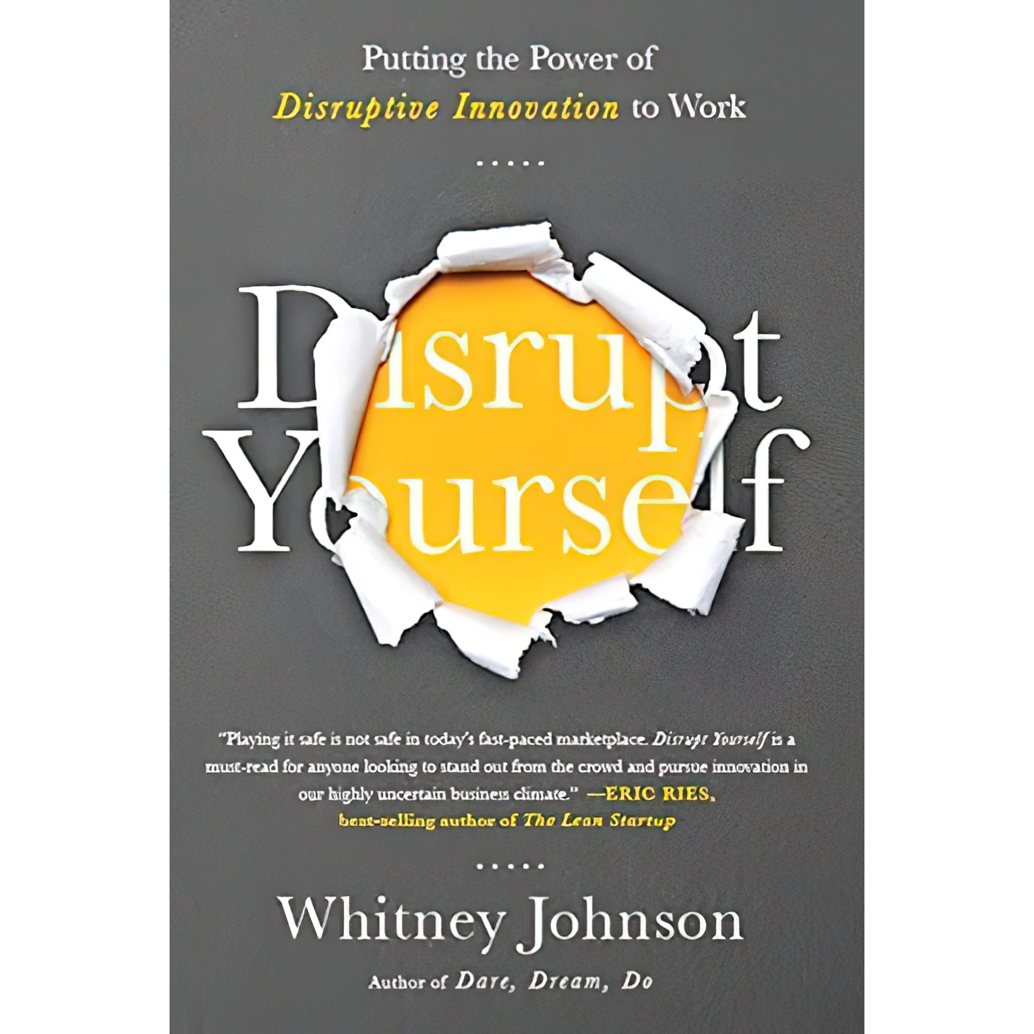 کتاب Disrupt Yourself اثر Whitney Johnson انتشارات Bibliomotion