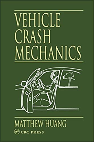  دانلود کتاب Vehicle Crash Mechanics, 2002 - دانلود کتاب های دانشگاهی