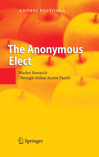 خرید و دانلود نسخه کامل کتاب The Anonymous Elect: Market Research Through Online Access Panels