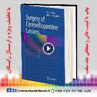 Surgery of Cerebellopontine Lesions