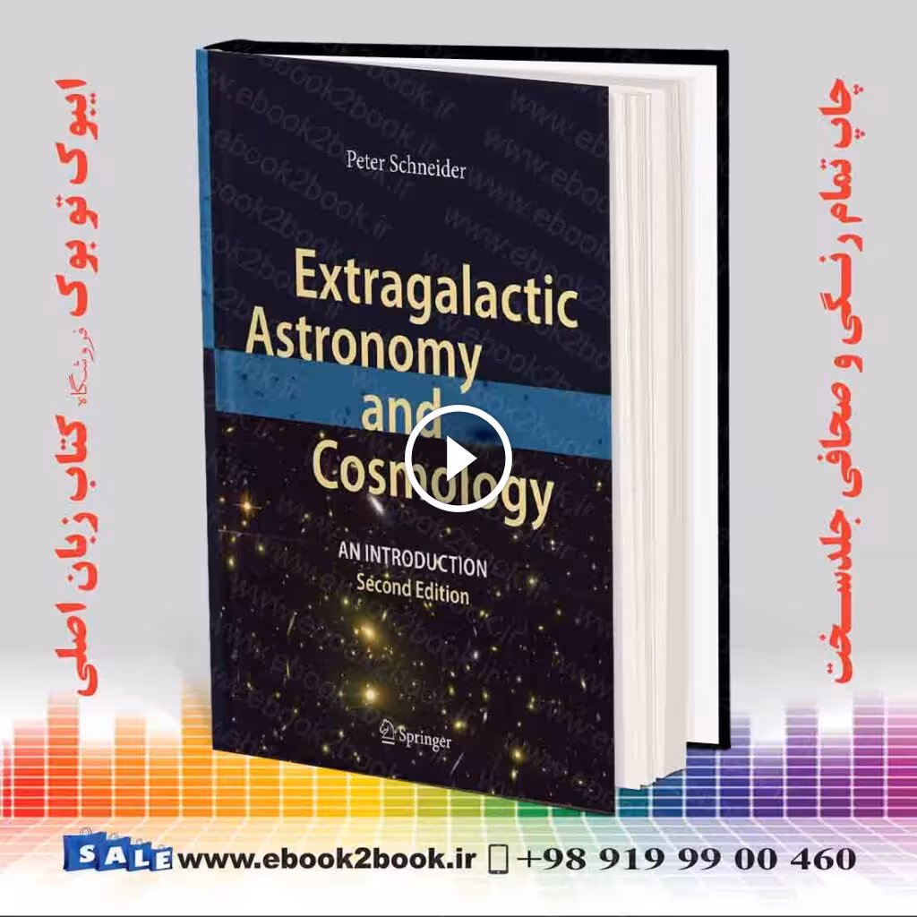 Extragalactic Astronomy and Cosmology An Introduction 2nd Edition