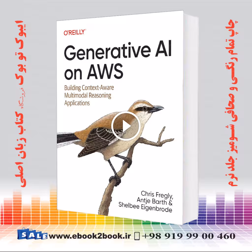 Generative AI on AWS: Building Context-Aware Multimodal Reasoning Applications