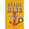 کتاب Conviction اثر Denise Mina انتشارات Mulholland Books