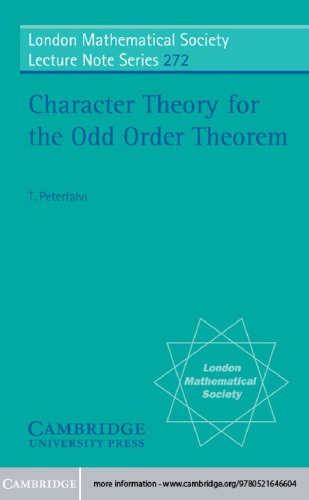 خرید و دانلود نسخه کامل کتاب Character Theory for the Odd Order Theorem